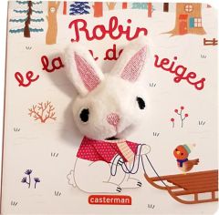 Robin le lapin des neiges - Chetaud Hélène