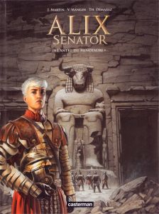 Alix senator Tome 13 : L'Antre du Minotaure - Martin Jacques - Mangin Valérie - Démarez Thierry