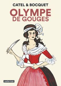 Olympe de Gouges - Bocquet José-Louis