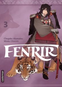 Fenrir Tome 3 - Akamatsu Chugaku - Ohnishi Mioko - Labaere Wladimi