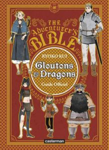 Gloutons et dragons : Guide officiel - Kui Ryoko - Ludmann Sébastien