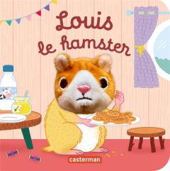 Louis le hamster - Chetaud Hélène