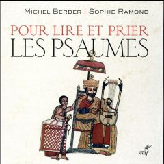 Pour lire et prier les psaumes - Berder Michel - Ramond Sophie