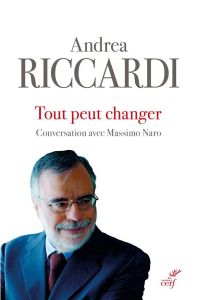 Tout peut changer - Riccardi Andrea - Naro Massimo - Francillon Chryst