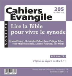 Cahiers Evangile N° 205, septembre 2023 : Lire la Bible pour vivre le synode - Morin Eric