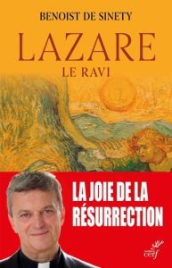 Lazare. Le ravi - Sinety Benoist de