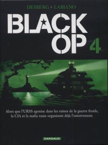 Black Op Tome 4 - Desberg Stephen - Labiano Hugues - Chagnaud Jean-J