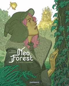 NeoForest Tome 1 : Cocto Citadelle - Duval Fred - Scoffoni Philippe