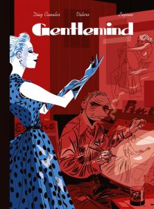 Gentlemind - Tome 2 - Edition spéciale - Díaz Canales Juan - Valero Teresa - Lapone Antonio