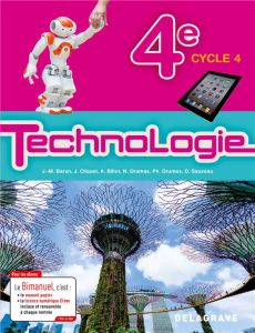 Technologie 4e Cycle 4. Bimanuel, Edition 2017 - Baron Jean-Michel - Cliquet Jean - Billot Agnès -