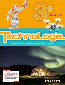 Technologie 3e Cycle 4. Bimanuel, Edition 2017 - Baron Jean-Michel - Cliquet Jean - Billot Agnès -