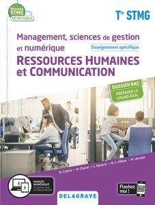 Management, sciences de gestion et numérique Ressources humaines et communication Tle STMG. Edition - Caliste Natacha - Chaoui Mamma - Djelassi Cécile -