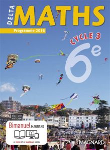 DeltaMaths 6e - Andrieu Xavier - Flavier Isabelle - Malrieu Lise -