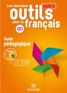 Les nouveaux outils pour le français CE1. Guide pédagogique, avec 1 CD-ROM - Aminta Sylvie - Helbling Alice