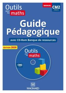 Outils pour les maths CM2. Guide pédagogique papier + Banque de ressources à télécharger, Edition 20 - Ginet Sylvie - Carle Sylvie - Ostiz Naoielle - Pet