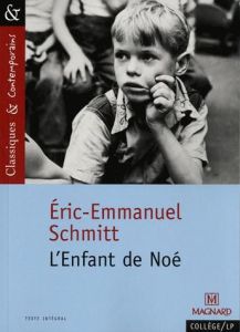 L'Enfant de Noé - Schmitt Eric-Emmanuel - Sudret Laurence