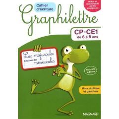 Cahier d'écriture CP-CE1 de 6 à 8 ans Graphilettre. Les majuscules et révision des minuscules, 4 exe - Hebting Claude