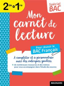 Mon carnet de lecture Français 2de/1re. A compléter et à personnaliser avec des rubriques guidées - Maltère Stéphane