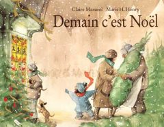 Demain c'est Noël - Henry M-H - Masurel Claire