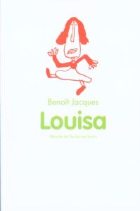 Louisa - Jacques Benoît