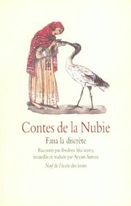 Contes de la Nubie. Fana la discrète - SUREAU AYYAM