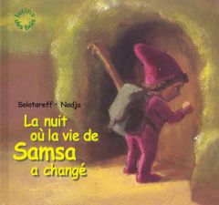 La nuit où la vie de Samsa a changé - NADJA/SOLOTAREFF