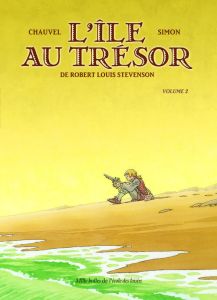 L'Ile au trésor Tome 2 - Stevenson Robert Louis - Chauvel David - Simon Fre