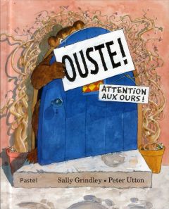 Ouste ! - Grindley Sally - Utton Peter - Lomré Maurice