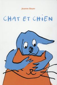 Chat et chien - Boyer Jeanne