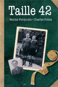 Taille 42 - Ferdjoukh Malika - Pollak Charles