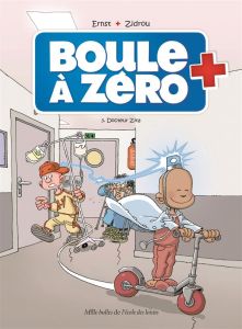 Boule à zéro Tome 3 : Docteur Zita - Ernst Serge