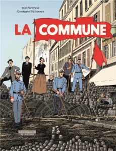 La Commune - Ylla-Somers Christophe - Pommaux Yvan - Pommaux Ni