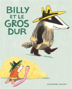 Billy : Billy et le gros dur - Valckx Catharina