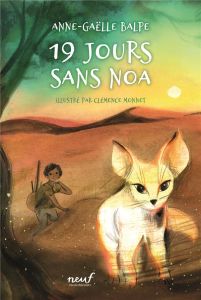 19 jours sans Noa - Monnet Clémence - Balpe Anne-Gaëlle