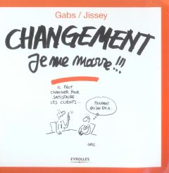 Changement je me marre !!! - GABS/JISSEY