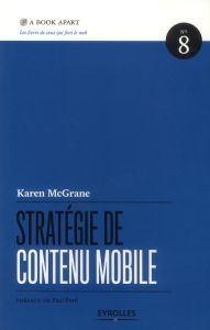 Stratégie de contenu mobile - McGrane Karen - Ford Paul - Robert Charles