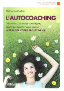 L'autocoaching - Cudicio Catherine