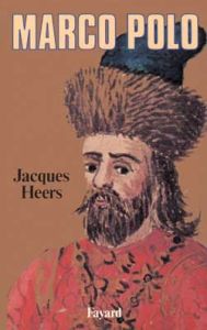 Marco Polo - Heers Jacques