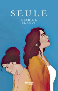 Seule - Slaoui Nesrine