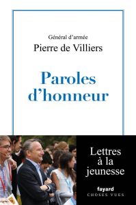 Paroles d'honneur - Villiers Pierre de