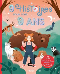 9 histoires pour mes 9 ans. Avec 1 CD audio - Renaud Claire - Villeminot Vincent - Richermo Mari