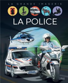 La police - Sagnier Christine - Galletti Andrea