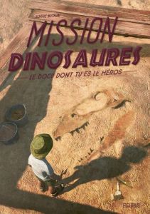 Mission Dinosaures - Blitman Sophie