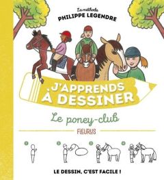 Le poney-club - Legendre Philippe