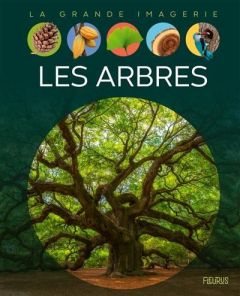 Les arbres - Figueras Emmanuelle