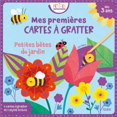 Petites bêtes du jardin. Mes premières cartes à gratter, avec 6 cartes à gratter et 1 stylet - Fabre Léa