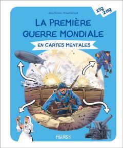 La Première Guerre mondiale en cartes mentales - Ferrand Julien - Clermont Arnaud