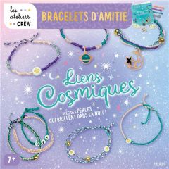 Bracelets d'amitié. Liens cosmiques - Paris Mathilde