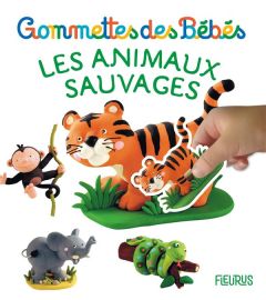 Les animaux sauvages - Mekdjian Christelle - Beaumont Emilie - Bélineau N