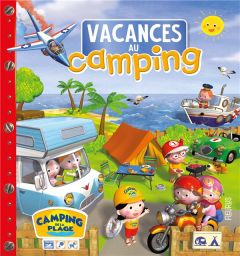 Vacances au camping - Bélineau Nathalie - Nesme Alexis